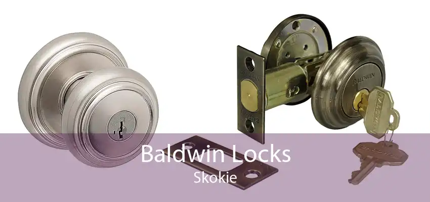 Baldwin Locks Skokie