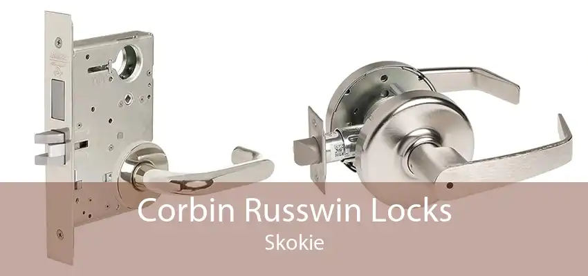Corbin Russwin Locks Skokie