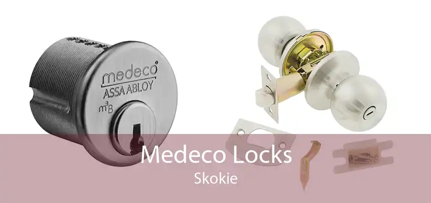 Medeco Locks Skokie